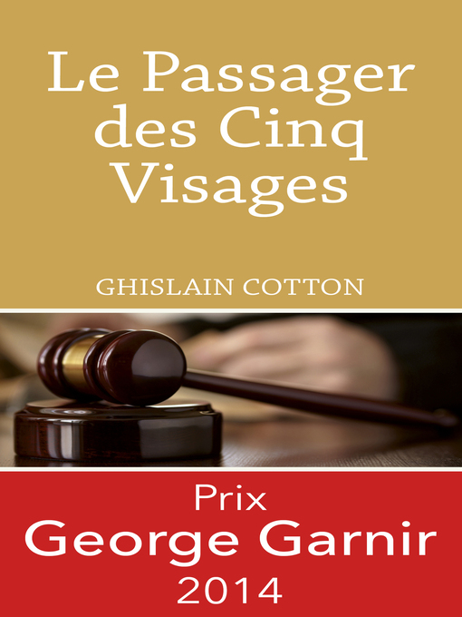 Title details for Le Passager des Cinq Visages by Ghislain Cotton - Available